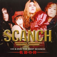 THE BEST SCANCH 軌跡の詩
